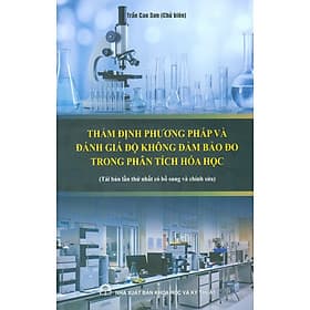 Thẩm Định Phương Pháp Và Đánh Giá Độ Không Đảm Bảo Đo Trong Phân Tích Hoá Học - Phương Phương