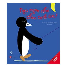 Sách Ngủ Ngon Nhé Chim Cánh Cụt - Văn