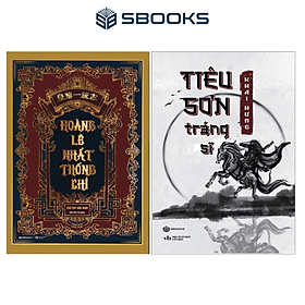 Sách Combo 2 Cuốn : Hoàng Lê Nhất Thống Chí + Tiêu Sơn Tráng Sĩ - SBOOKS - Sbook