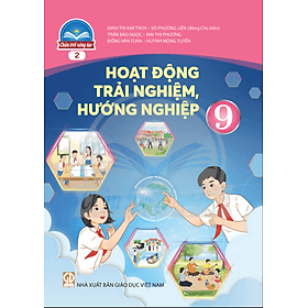 Sách giáo khoa Hoạt Động Trải Nghiệm, Hướng Nghiệp 9- 2- Chân Trời Sáng Tạo (Kèm Nilon bọc Sách) - Chà