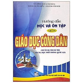 Hướng Dẫn Học Và Ôn Tập Môn Giáo Dục Công Dân - Hồng Ân - An