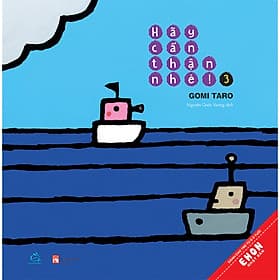 Sách Hãy Cẩn Thận Nhé Tập 3 - Văn