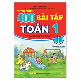 Tuyển Chọn 400 Bài Tập Toán 1 - Biên soạn theo chương trình GDPT mới