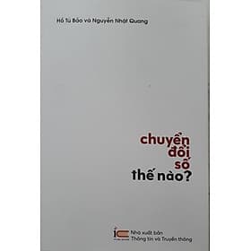 Chuyển Đổi Số thế Nào ?