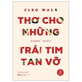Thơ Cho Những Trái Tim Tan Vỡ - Tân Hoa