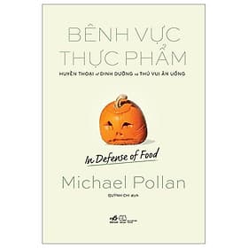 Bênh Vực Thực Phẩm - Nhã Nam