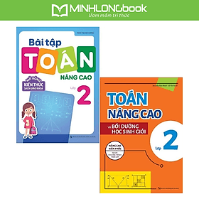 Sách: ComBo 2 Cuốn Toán Nâng Cao Lớp 2 - Minh Minh