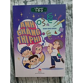 Lớp Học 1 – 0 – 2: Anh Chàng Thị Phi - Kim Ân