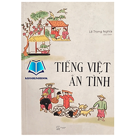 Tiếng Việt ân tình - An Vi