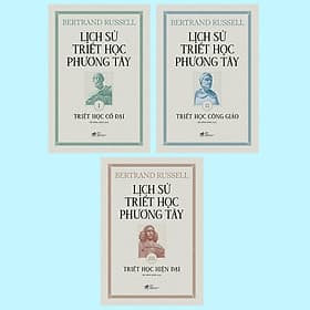 Combo 3 Cuốn "Lịch Sử Triết Học Phương Tây" - Bertrand Russell