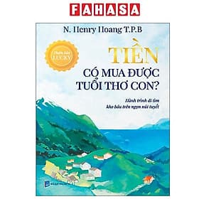 Tiền Có Mua Được Tuổi Thơ Con? - Hành Trình Đi Tìm Kho Báu Trên Ngọn Núi Tuyết - Di Di