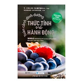 Toàn Cảnh Dinh Dưỡng - Thức Tỉnh Và Hành Động - 