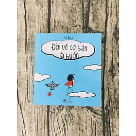 Đời Về cơ Bản Là Buồn Cười - Nhã Nam