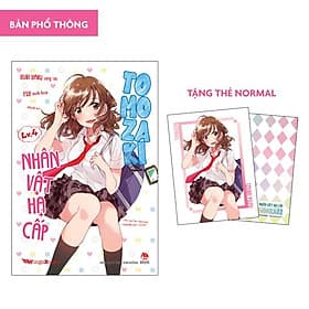 Nhân Vật Hạ Cấp Tomozaki - Tập 4 - Tặng Thẻ Normal - Hạ