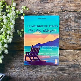 La Mélodie Du Temps - Giai Điệu Thời Gian - 