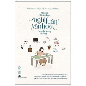 Kĩ Năng Viết Văn Bản Nghị Luận Văn Học Theo Đặc Trưng Thể Loại - Theo Theobald