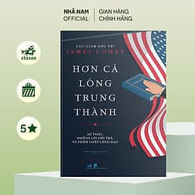 Hơn cả lòng trung thành - Nhã Nam Official - Long