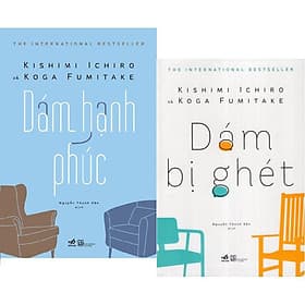 Combo Dám Bị Ghét + Dám Hạnh Phúc(lẻ, combo tuỳ chọn) - Hạ