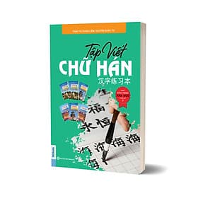 Tập viết chữ Hán theo giáo trình hán ngữ phiên bản 3