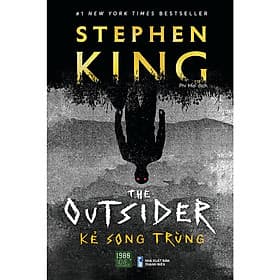 Cuốn Sách Văn Học Kinh Dị Hay: The Outsider - Kẻ Song Trùng