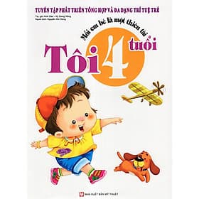 Mỗi Em Bé Là Một Thiên Tài - Tôi 4 Tuổi