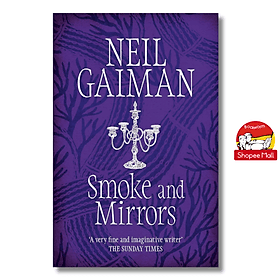 Smoke And Mirrors by Neil Gaiman - Sách Ngoại văn - English Book - Nhập khẩu UK - Headline Publishing Group