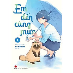 Em Đến Cùng Mưa - With You And The Rain (Các Tập Lẻ) - Nhà xuất bản Larousse
