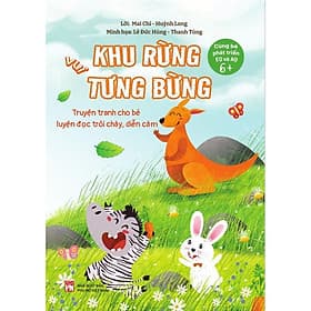 Khu Rừng Vui Tưng Bừng - NXB Phụ Nữ - Nhã Nam