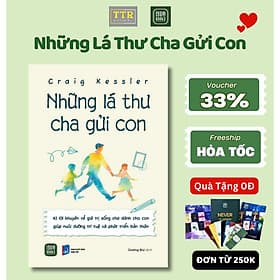 Những Lá Thư Cha Gửi Con - TTRHN - Chà