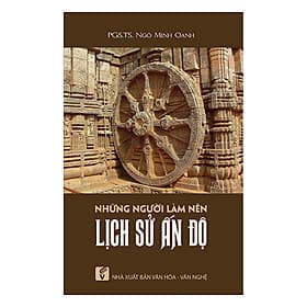Sách Những Người Làm Nên Lịch Sử Ấn Độ