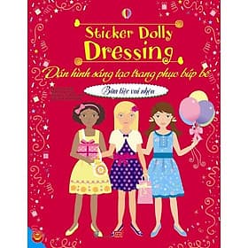 Sách Dán Hình Sáng Tạo Trang Phục Búp Bê - Bữa Tiệc Vui Nhộn - Vũ