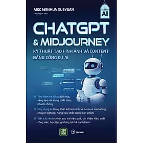 Sách ChatGPT & Midjourney – Kỹ thuật tạo content và hình ảnh bằng công cụ AI - Thu