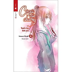 Sách Cô Gái Văn Chương Và Tuyển Tập Tình Yêu (Tập 4) - Văn