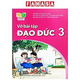 Sách Giáo Khoa Vở Bài Tập Đạo Đức 3 (Kết Nối) (Chuẩn) - nhieu tac gia