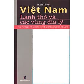 Việt Nam - Lãnh Thổ Và Các Vùng Địa Lý_HNB - Vũ