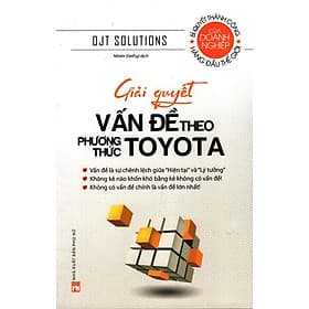 Giải Quyết Vấn Đề Theo Phương Thức Toyota - Phương Phương