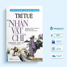 Trí Tuệ "Nhân Vật Chí" - Thường Vạn Lý - Vanlangbooks - Văn