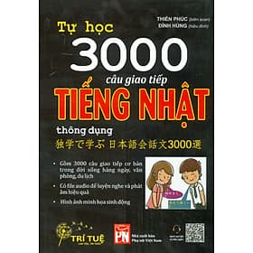 Tự Học 3000 Câu Giao Tiếp Tiếng Nhật Thông Dụng - Nhật Nam
