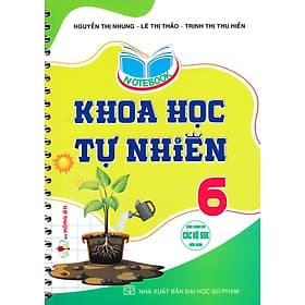 Notebook Khoa Học Tự Nhiên 6 (Dùng Chung Cho Các Bộ SGK Hiện Hành) (HA) - Nhiên Hà