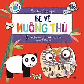 Sách Tay Khéo Tay Xinh - Bé Vẽ Muông Thú - Thu