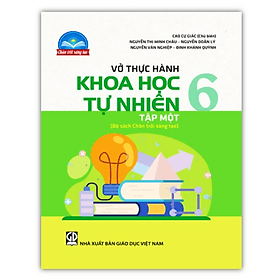 Vở thực hành Khoa học tự nhiên 6 - tập 1 (Bộ sách Chân trời sáng tạo) - Chà