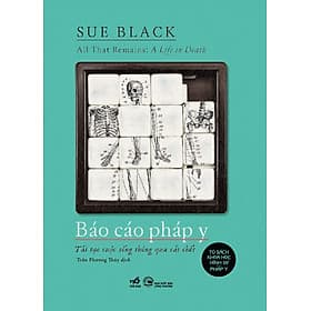 Sách Báo Cáo Pháp Y - Nhã Nam