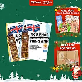 Ngữ Pháp Và Giải Thích Ngữ Pháp Tiếng Anh - Cơ Bản + Nâng Cao - MCBooks