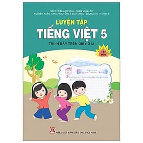 Luyện Tập Tiếng Việt 5 - Tập 1 (Trình Bày Trên Giấy Ô Li) - Tái Bản 2020 - Nam Việt