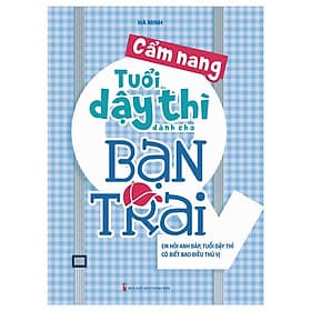 Cẩm Nang Tuổi Dậy Thì Dành Cho Bạn Trai - Bản Quyền - Long