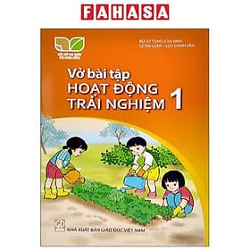 Sách Giáo Khoa Vở Bài Tập Hoạt Động Trải Nghiệm 1 (Kết Nối) (Chuẩn) - Nhà xuất bản Larousse
