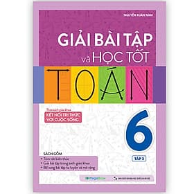 Giải Bài Tập Và Học Tốt Toán 6 Tập 2 (Theo Sách Giáo Khoa Kết Nối Tri Thức Với Cuộc Sống) - Khoa