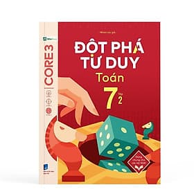 Đột Phá Tư Duy Lớp 7 - Trọn Bộ Các Môn Toán, Văn, KHTN, Lịch Sử Địa Lý - Bản Quyền - Duy Văn