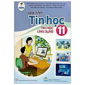Sách Giáo Khoa Bài Tập Tin Học 11 - Tin Học Ứng Dụng (Cánh Diều) (Chuẩn) - Minh Minh