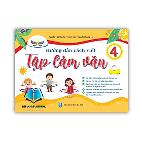 hướng dẫn cách viết tập làm văn 4 ( cánh diều ) - An Vi